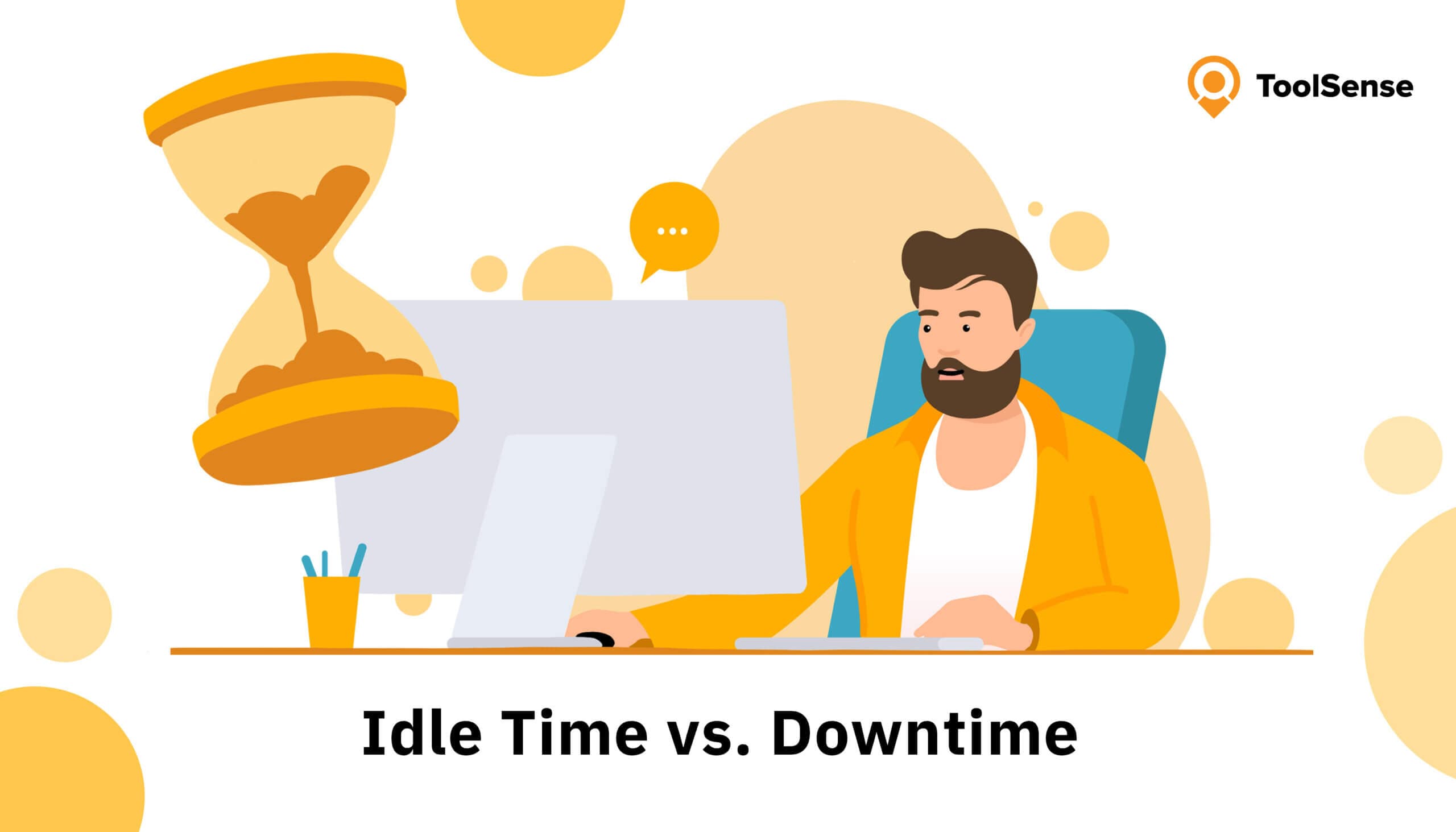 Idle Time: Definition, Difference to Downtime and How to Calculate It