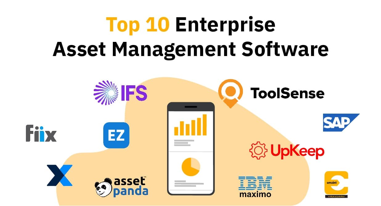 Best Enterprise Asset Management Software – The Top 10 Solutions